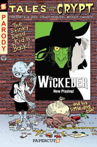 Cover Thumbnail for Tales from the Crypt: Graphic Novel (NBM, 2007 series) #9 - Wickeder