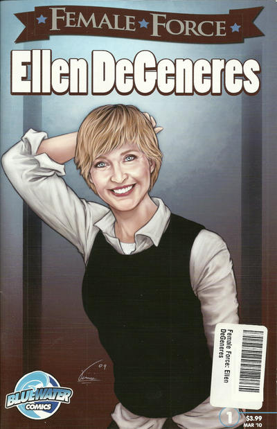 Cover for Female Force Ellen DeGeneres (Bluewater / Storm / Stormfront / Tidalwave, 2010 series) #1