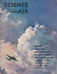 Cover Thumbnail for Science Is in the Air (Street and Smith, 1947 series) 