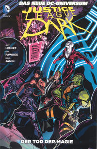 Cover Thumbnail for Justice League Dark (Panini Deutschland, 2012 series) #3 - Der Tod der Magie