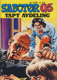 Cover Thumbnail for Sabotør Q5 (Serieforlaget / Se-Bladene / Stabenfeldt, 1971 series) #3/1979