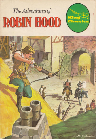 Cover for King Classics (King Features, 1977 series) #4 - The Adventures of Robin Hood [Red Title]