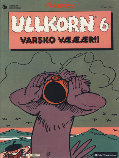 Cover for Ullkorn (Hjemmet / Egmont, 1984 series) #6 - Varsko vææær!! [Reutsendelse]