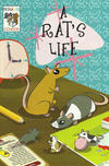 Cover for A Rat's Life (PETA, 2010 ? series) 