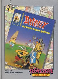 Cover Thumbnail for Asterix [Tegneserie Bokklubben] (Hjemmet / Egmont, 1992 series) #1 - Asterix og hans tapre gallere