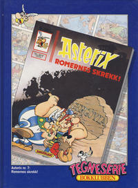 Cover Thumbnail for Asterix [Tegneserie Bokklubben] (Hjemmet / Egmont, 1992 series) #7 - Romernes skrekk!