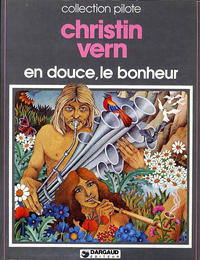 Cover Thumbnail for Collection Pilote (Dargaud, 1977 series) #12 - En douce, le bonheur 