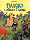 Cover for Hugo (Ediciones B, 1990 series) #1 - El Sortilegio De La Habichuela