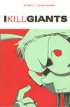 Cover Thumbnail for I Kill Giants (2010 series)  [Second or Later Printings]