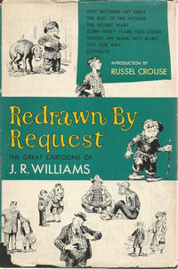 Cover Thumbnail for Redrawn by Request: The Great Cartoons of J. R. Williams (Hanover House, 1955 series) 
