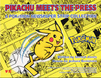 Cover Thumbnail for Pikachu Meets the Press: A Pokémon Newspaper Strip Collection (Viz, 2001 series) 