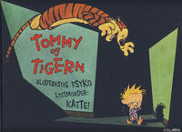 Cover Thumbnail for Tommy og Tigern bok (Hjemmet / Egmont, 2012 series) #[2] - Blodtørstig psyko lystmorder-katte!