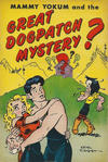 Cover for Mammy Yokum and the Great Dogpatch Mystery (Toby, 1956 series) 