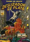 Cover for El Deslizador de Plata (Editora de Periódicos, S. C. L. "La Prensa", 1970 series) #1