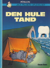 Cover Thumbnail for Jack Palmers oplevelser (Carlsen, 1985 series) #3 - Den hule tand