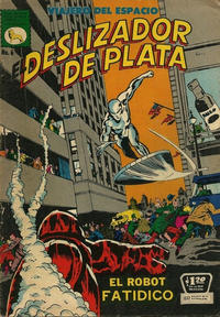 Cover Thumbnail for El Deslizador de Plata (Editora de Periódicos, S. C. L. "La Prensa", 1970 series) #6