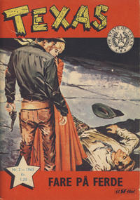 Cover Thumbnail for Texas (Serieforlaget / Se-Bladene / Stabenfeldt, 1953 series) #2/1965