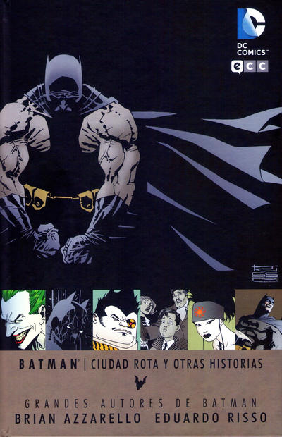 Cover for Grandes Autores de Batman: Brian Azzarello y Eduardo Risso - Ciudad Rota y Otras Historias (ECC Ediciones, 2014 series) 