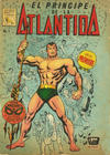 Cover for El Príncipe de la Atlántida (Editora de Periódicos, S. C. L. "La Prensa", 1969 series) #1