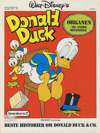 Cover Thumbnail for Walt Disney's Beste Historier om Donald Duck & Co [Disney-Album] (Hjemmet / Egmont, 1978 series) #27 - Orkanen og andre historier