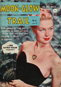 Cover Thumbnail for Moon-Glow Trail (Bell Features, 1950 series) #5