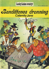 Cover Thumbnail for Lucky Luke (Nordisk Forlag, 1973 series) #4 - Bandittenes dronning Calamity Jane