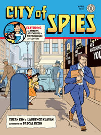 Cover Thumbnail for City of Spies (First Second, 2010 series) 