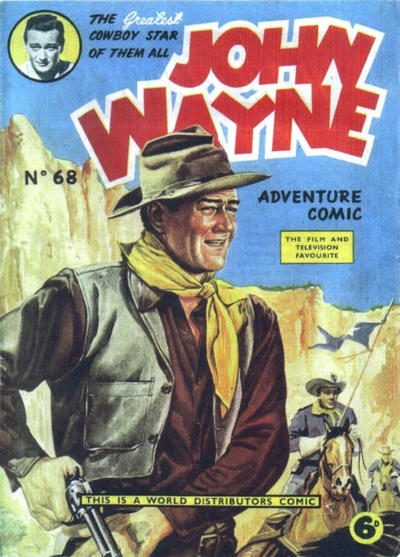 Cover for John Wayne Adventure Comics (World Distributors, 1950 ? series) #68