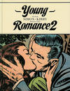 Cover for Young Romance: The Best of Simon & Kirby's Romance Comics (Fantagraphics, 2012 series) #2