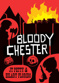 Cover Thumbnail for Bloody Chester (First Second, 2012 series) 
