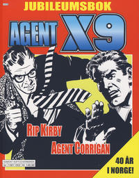 Cover Thumbnail for Agent X9 jubileumsbok (Hjemmet / Egmont, 2014 series) #1