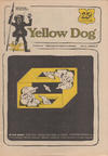 Cover Thumbnail for Yellow Dog (1968 series) #7 [2nd printing]