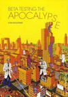 Cover for Beta Testing the Apocalypse (Fantagraphics, 2012 series) 