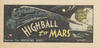 Cover for American Flyer Adventure Series Highball to Mars (Kellogg's, 1958 ? series) 