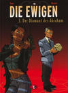 Cover for Die Ewigen (Bunte Dimensionen, 2005 series) #3 - Der Diamant des Abraham