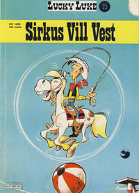 Cover Thumbnail for Lucky Luke (Semic, 1977 series) #25 - Sirkus Vill Vest [1. opplag]
