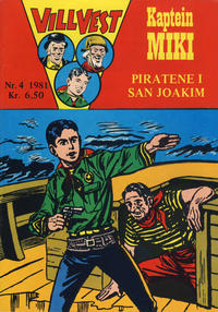 Cover Thumbnail for Vill Vest (Serieforlaget / Se-Bladene / Stabenfeldt, 1953 series) #4/1981