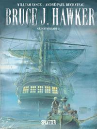 Cover Thumbnail for Bruce J. Hawker (Splitter Verlag, 2013 series) #2