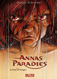 Cover Thumbnail for Annas Paradies (Splitter Verlag, 2011 series) #1 - Von Dieben und Schmugglern