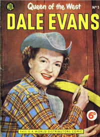 Cover Thumbnail for Dale Evans Queen of the West (World Distributors, 1955 series) #3