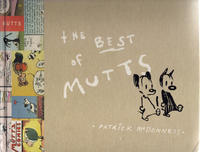 Cover Thumbnail for The Best of Mutts (Andrews McMeel, 2007 series) 