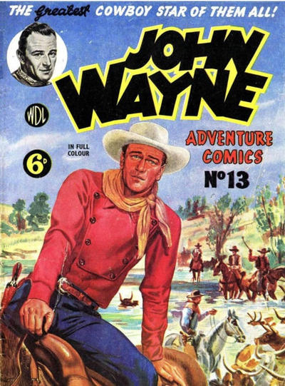 Cover for John Wayne Adventure Comics (World Distributors, 1950 ? series) #13