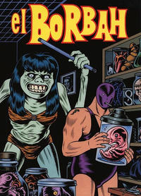 Cover Thumbnail for El Borbah (Fantagraphics, 1999 series) 