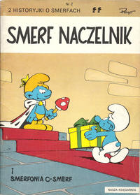 Cover Thumbnail for Historyjki o Smerfach (Nasza Księgarnia, 1990 series) #2 - Smerf naczelnik