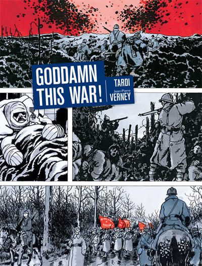 Cover for Goddamn This War! (Fantagraphics, 2013 series) 