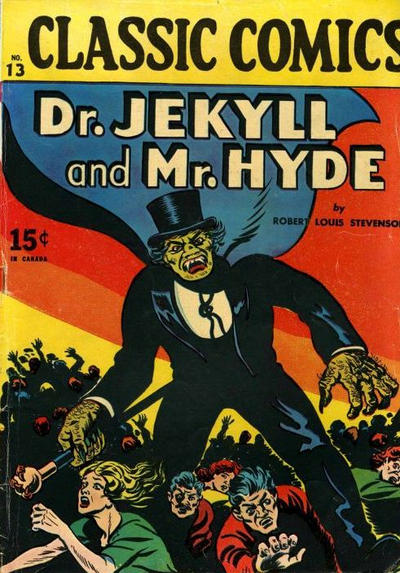 Cover for Classic Comics (Gilberton, 1941 series) #13 - Dr. Jekyll and Mr. Hyde [HRN 20]