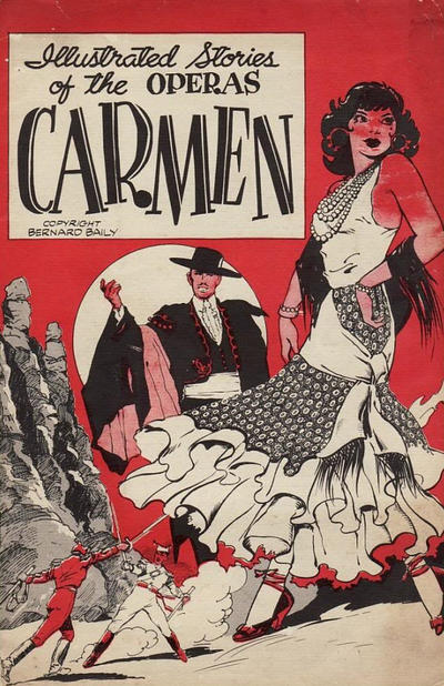 Cover for Illustrated Stories of the Operas: Carmen (Baily Publishing Company, 1943 series) 