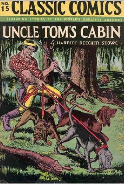 Cover for Classic Comics (Gilberton, 1941 series) #15 - Uncle Tom's Cabin [HRN 21]