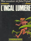 Cover for L'Incal (Les Humanoïdes Associés, 1981 series) #2 - L'Incal lumière