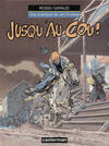 Cover for Jim Cutlass (Casterman, 1991 series) #5 - Jusqu'au cou!